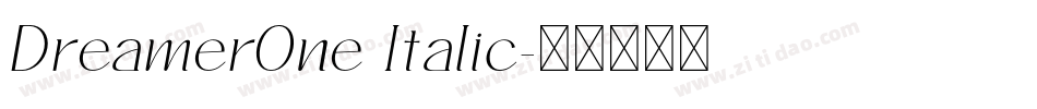 DreamerOne Italic字体转换